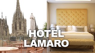 BARCELONAUTES / NUEVO HOTEL LAMARO BARCELONA