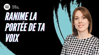 Ranime la portée de ta voix - Pasteure Léanne Ouellet