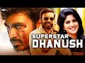 DHANUSH (Enai Noki Paayum Thota) Blockbuster Hindi Dubbed Full Action Romantic Movie | Megha Aakash