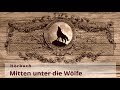 mitten unter die wölfe