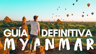 Guía Definitiva para Viajar a MYANMAR