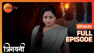 Trinayani बचाएगी मंत्र पुष्प से Gayatri को | Trinayani Hindi | Full Ep. 625 | ZEE TV