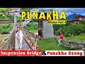 BHUTAN part 4 || Punakha Dzong and Suspension bridge || Rashmi Kalita #bhutan #solo #travelvlog