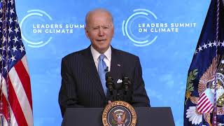 President Biden Delivers Remarks at the Leaders Summit on Climate Session 5