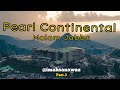 Pearl Continental Hotel Malam Jabba | PC Hotel Malam Jabba | Food | Hotel Interior | Vlog | Part-3