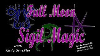 Witchy Tips - Full Moon Sigil Magic - Start a Magical Spell on the Full Moon #witch #magic #sigil