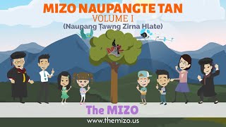 MIZO NAUPANGTE TAN (VOLUME 1)