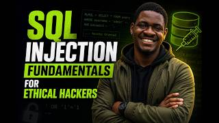 SQL Injection Fundamentals for Ethical Hackers