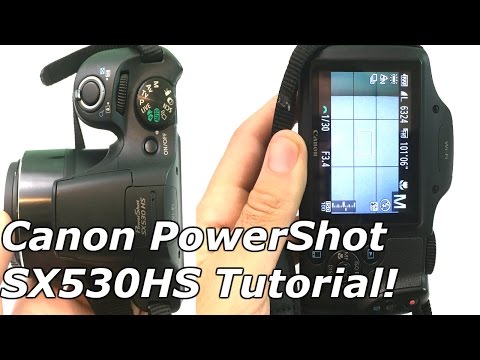 Canon PowerShot SX530 HS Tutorial Canon PowerShot SX530 HS Tutorial