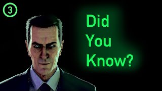 Extremely Obscure Half-Life Facts Part: 3 | Half-life 2: Episode 2 / Episode 1 and Half-Life: Alyx