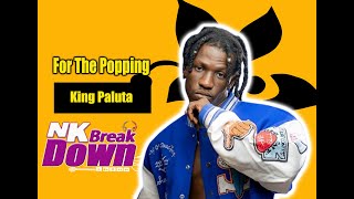 King Paluta   For The Popping BREAKDOWN