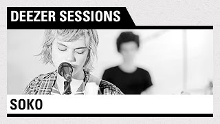 Soko - Deezer Session