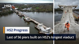 Last of 56 piers built on HS2’s longest viaduct