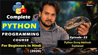Python String Methods Explained | Common String Functions | Python Tutorial - Episode 23