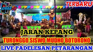 SPESIAL JARAN KEPANG TURONGGO SISWO MUDHO BOTORONO TERBARU 2021