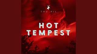 Hot Tempest