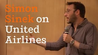 United Airlines' Failure of Leadership | Simon Sinek