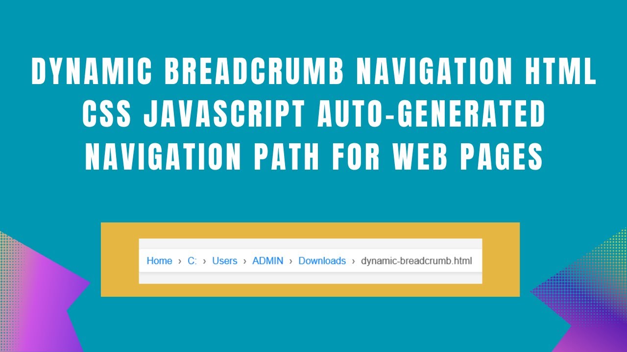 Dynamic Breadcrumb Navigation With Html Css And Javascript Step By