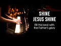 Shine Jesus Shine (Graham Kendrick) Piano Praise by Sangah Noona with Lyrics