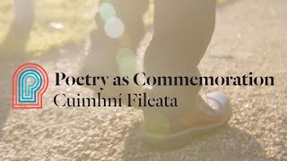 Poetry as Commemoration