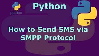 Python How to Send SMS via SMPP Protocol