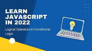 Understanding JavaScript Logical Operators, Explained JS Logical Operators with Codecademy JS Course