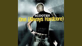 One (Always Hardcore) (Extended Mix)