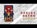 Keeley Retro Super Germanium Phat Mod Demo