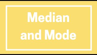 Chapter 11, Lesson 2 - Median and Mode