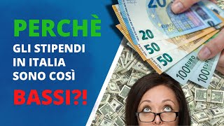 Perché gli STIPENDI in Italia sono così BASSI?! Ti svelo il colpevole