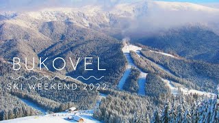 Bukovel. Ski weekend 2022. Буковель. Лижний вікенд 2022