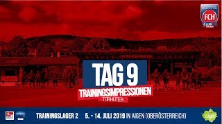 FCH im Trainingslager in Aigen 2019/20: Die Torhüter im Fokus