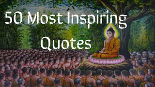 50 Most Inspiring Quotes Buddha