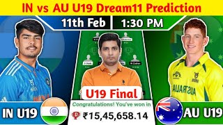 IN U19 vs AU U19 Dream11 Prediction, IN U19 vs AU U19 Under19 WorldCup Final Dream11 Team Prediction