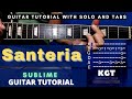 Santeria - Sublime II LEAD SOLO, Intro and Chords Guitar Tutorial with TABS