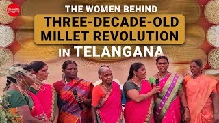 The women behind three-decade-old millet revolution in Telangana | TNIE Exclusive