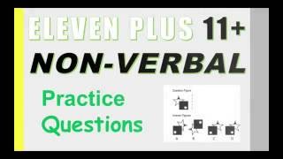 11+ (Eleven Plus) Non-Verbal Reasoning Practice Questions - How to Pass 11+