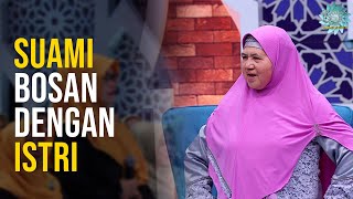 CIRI - CIRI SUAMI, Sudah Bosan Dengan Istri | SIRQOL MAMAH DEDEH (2/4)