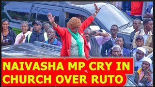 MP NAIVASHA ÇRY INFRONT OF RIGATHI IN CHURCH TRYING TO REMEMBER HOW RUTO USED \u0026 DUMPED THEM😭PAÍNFUL😭