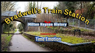 Bradwell Train Station Milton Keynes - History