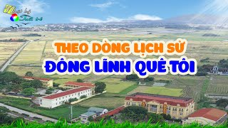 GIỚI THIỆU VỀ ĐÔNG LĨNH QUÊ CHOA