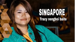 Singapore || Tracy nengboi baite || Kuki Latest song || Nampi media