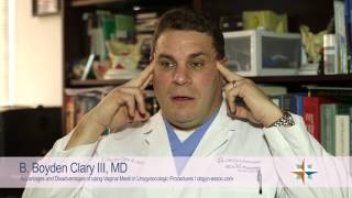 HCA VA Physicians – Dr. Boyd Clary, III, - Vaginal Mesh in Urogynecologic Procedures