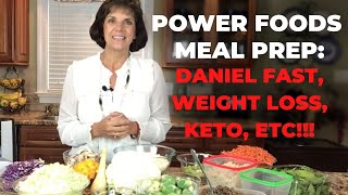 Power Foods Meal Plan For A Week - For Weight Loss, Daniel Fast, Keto!