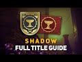 Shadow Title Guide - How to Earn All Triumphs and Collect All Items! (Destiny 2 Season of Opulence)