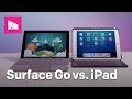 Surface Go vs. iPad: Which is the better tablet?