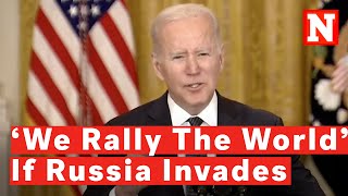 Biden Promises To ‘Rally The World’ If Russia Invades Ukraine