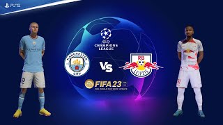 FIFA 23 - Man City Vs RB Leipzig - UEFA Champions League