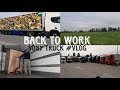 BACK to WORK | ਵਾਪਸ ਟਰੱਕ ਵਿੱਚ || Sony truck vlog | #truckdriver #life #trucklifevlog