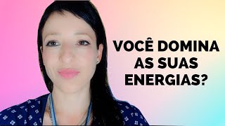 O QUE É AUTO DOMÍNIO ENERGÉTICO